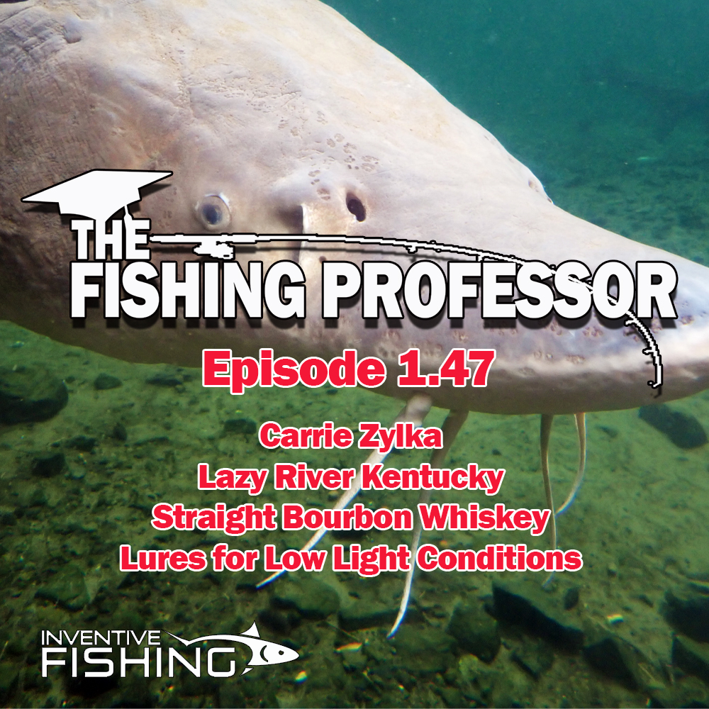 The latest Fishing Professor Rod Cast features an interview with Carrie Zylka, host of The Hunt, Fish, Travel Show; and a review of Lazy River Kentucky Straight Bourbon Whiskey and  the top ten lures for low light conditions.
thefishingprofessor.podbean.com–
 #fishing #fishinglife #fish