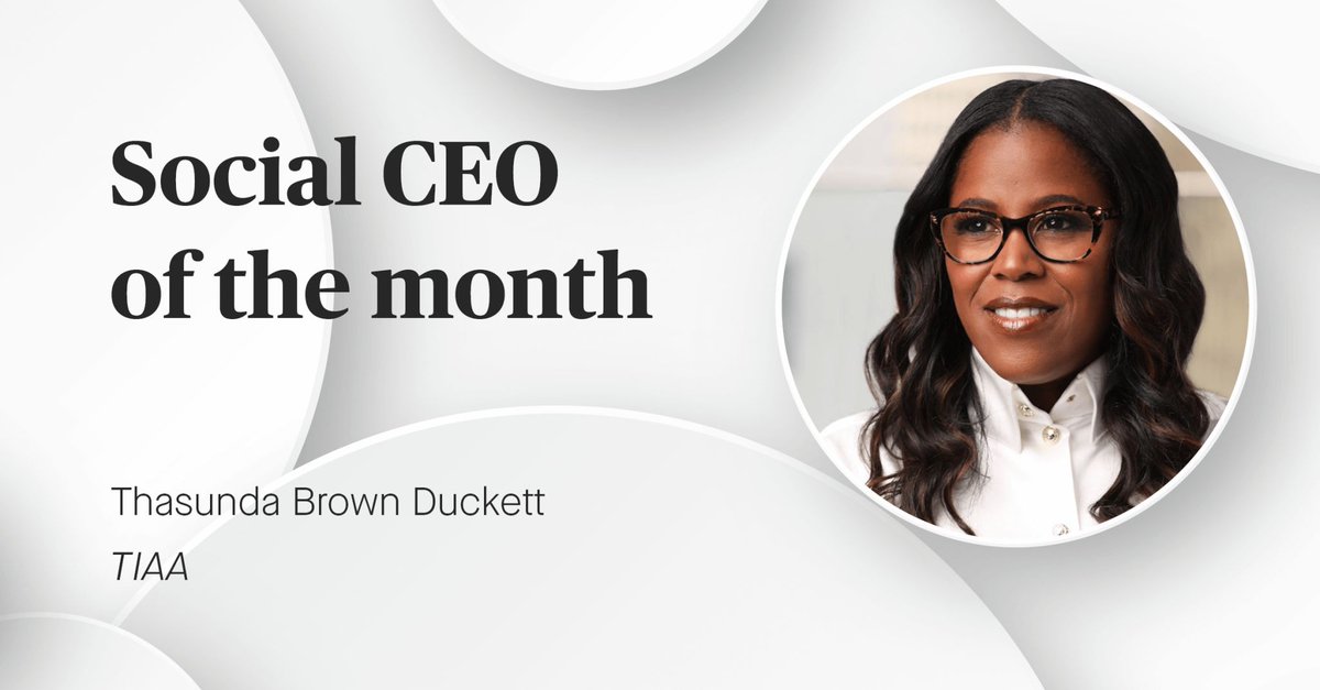 Our #SocialCEO of the Month for March is Thasunda Brown Duckett, President & CEO of @TIAA. While she’s not on Twitter, her LinkedIn and Instagram accounts are truly inspirational. Well done Thasunda – you are a true Social CEO!