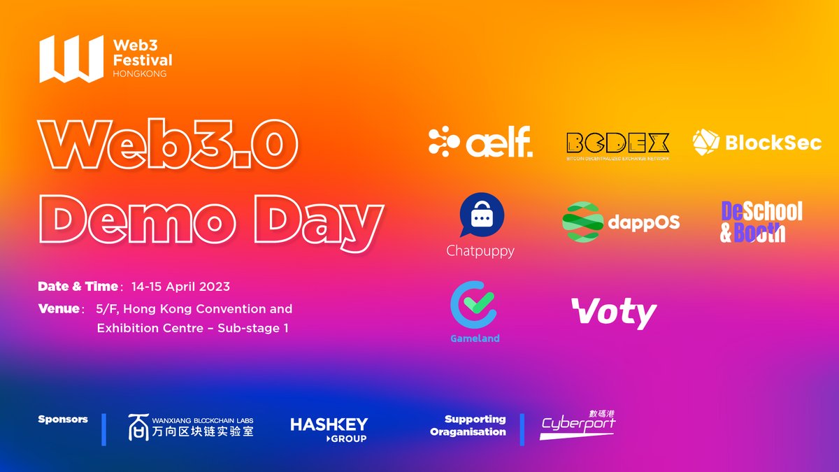 We're excited to announce the 1st batch of awesome #Web3 projects joining the Web3.0 Demo Day taking place from April 14 to 15!

Catch <a href="/Portkey_DID/">Portkey</a>  from <a href="/aelfblockchain/">aelf</a>, <a href="/BlockSecTeam/">BlockSec</a> @DeSchool2022 <a href="/HelloGameland/">GAME</a> <a href="/chatpuppynft/">Chatpuppy 🌏🪺</a> .bit from @voty_xyz <a href="/dappOS_com/">DAPPOS</a> <a href="/Bcde2009/">BCDEx</a> on stage🥰