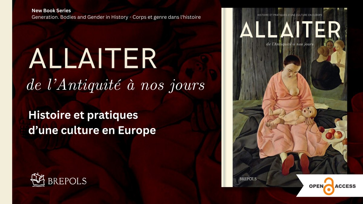 Brepols's tweet photo. 𝗢𝗣𝗘𝗡 𝗔𝗖𝗖𝗘𝗦𝗦
#Allaiter de l’Antiquité à nos jours 
Edité par Francesca Arena, Véronique Dasen, Yasmina Foehr-Janssens, Irene Maffi et Daniela Solfaroli Camillocci 
Info: https://t.co/EjOjtUHEDY
#GenderStudies #maternité #BreastFeeding #WomenStudies #allaitement https://t.co/L7zjsGlKwi