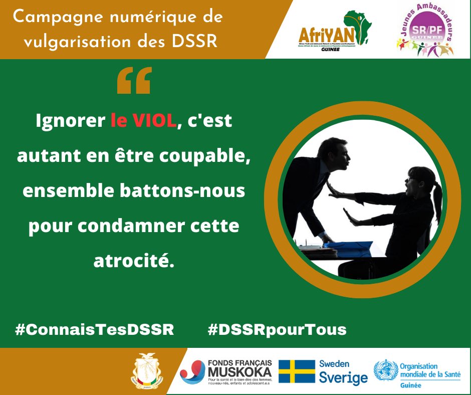 IYAFP Guinée (@iyafp_guinee) on Twitter photo Ignorer le VIOL, c'est autant en être coupable, ensemble battons-nous
pour condamner cette atrocité.
#ConnaisTesDSSR
#DSSRpourTous
<a href="/guinee_oms/">OMS Guinée</a>
<a href="/ffmuskoka/">FondsMuskoka</a>
<a href="/sweden/">Sweden</a>
<a href="/afriyanGuinee/">Afriyan/Guinée</a>
<a href="/jasrpfguinee/">Réseau JA SR/PF Guinée</a> Ignorer le VIOL, c'est autant en être coupable, ensemble battons-nous
pour condamner cette atrocité.
#ConnaisTesDSSR
#DSSRpourTous
<a href="/guinee_oms/">OMS Guinée</a>
<a href="/ffmuskoka/">FondsMuskoka</a>
<a href="/sweden/">Sweden</a>
<a href="/afriyanGuinee/">Afriyan/Guinée</a>
<a href="/jasrpfguinee/">Réseau JA SR/PF Guinée</a>