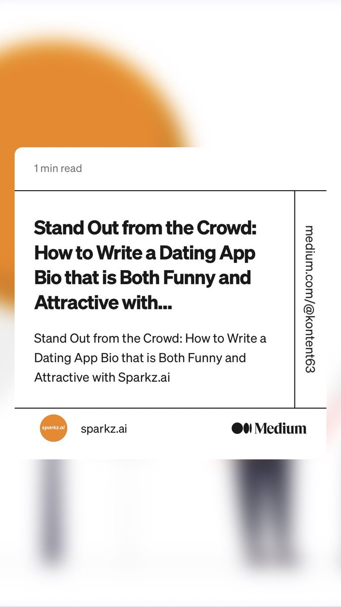 sparkz_ai's tweet image. “Stand Out from the Crowd: How to Write a Dating App Bio that is Both Funny and Attractive with…” by sparkz.ai
link.medium.com/4Maklkupnyb

#SwipeRight #GenZLove #OnlineDating #DatingApps #RelationshipGoals #GenZRomance #ModernLove #CoupleGoals #DatingAdvice #single