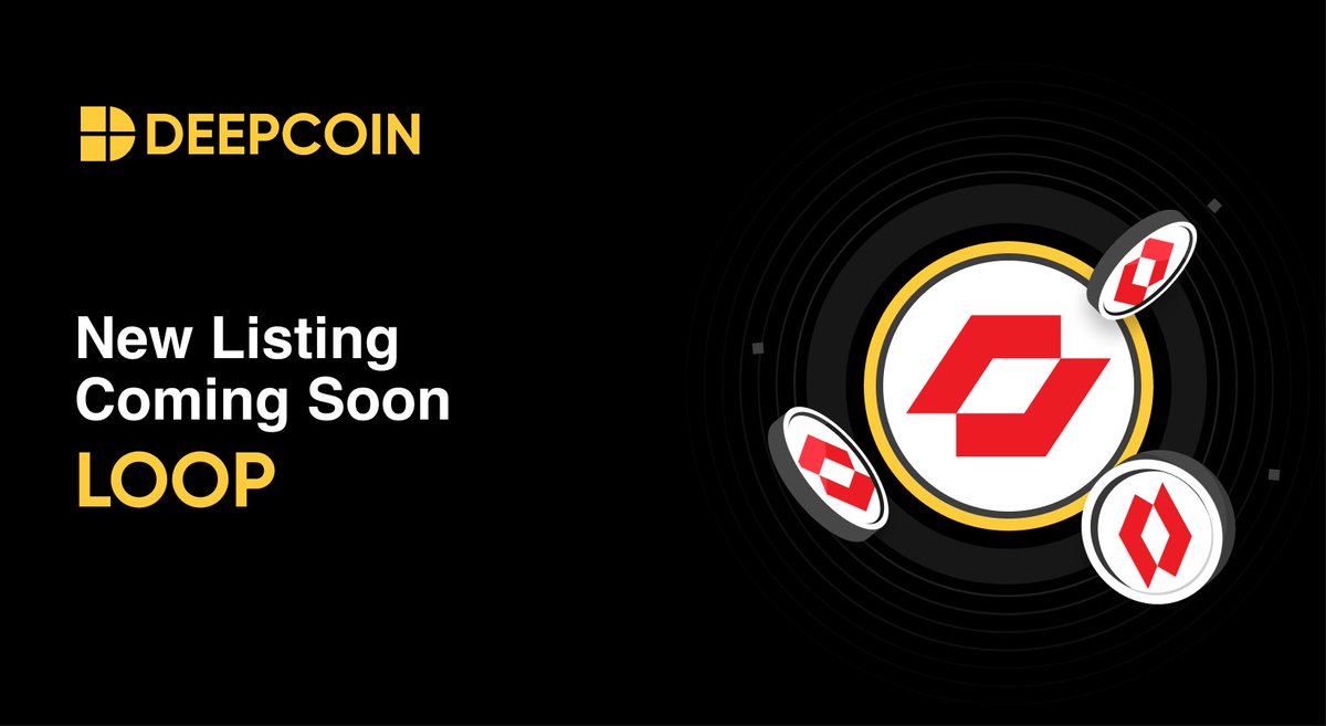Deepcoin_Daily's tweet image. 🚨New Listing Alert!

#LOOP Token will be listed on #Deepcoin soon!

🔥LOOP/USDT - Get ready to trade🔥

About @LoopNetwork3 : theloopnetwork.org

Register NOW: s.deepcoin.info/s8ckyyq

#newlisting #token #Cryptocurency
