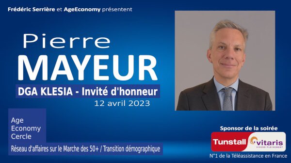 AgeEconomy's tweet photo. Soirée Cercle @AgeEconomy avec Pierre Mayeur (Invité d'honneur), DGA 
@Klesia
 
Le 12 avril 2023 pour 50/60 DG/PDG

▶ https://t.co/f3NdxEyF18

#silvereco #silverecomie #seniors https://t.co/ORp0OoX26z
