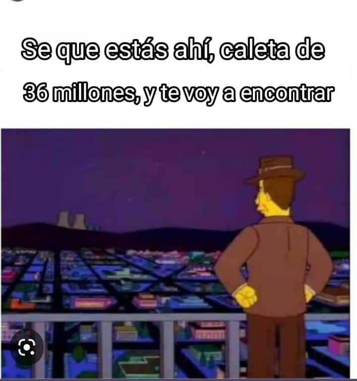 HectorOdiaz's tweet photo. Se que estás por ahí, CALETA DE 36 MILLONES DE DOLARES, y te voy a encontrar, y serás solo para mí.
#dollares #caleta #Millonarios https://t.co/zISsV6aJSr