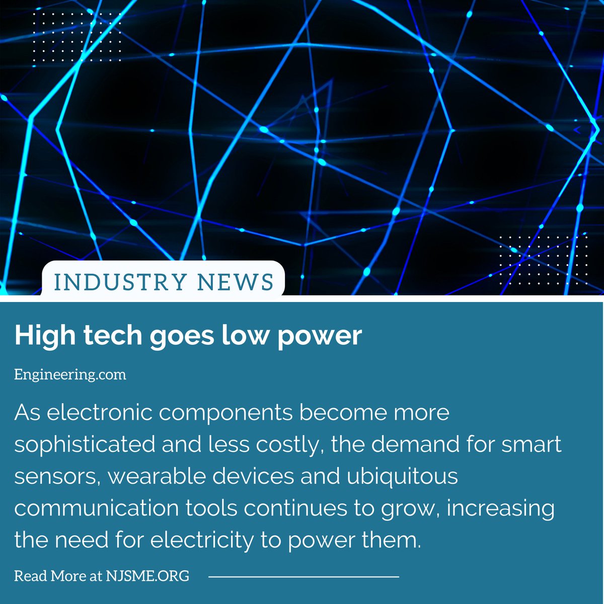 NJ_SME's tweet photo. As electronic components become more sophisticated and less costly, the demand for smart sensors, wearable devices and ubiquitous communication tools continues to grow, increasing the need for electricity to power them.
Read More at https://t.co/zLcI5F1eZ9 https://t.co/iyzB8n75qK