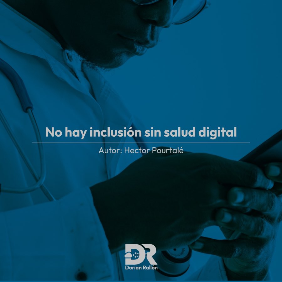 DorianRallon's tweet photo. 🩺 No hay inclusión sin salud digital 🥼

“La transformación de la salud debe estar en las agendas de prioridades de los países. Si queremos salvar vidas, la salud debe estar en lo diario y ser de interés público”.
Hector Pourtalé
👉🏼 https://t.co/k2l4oUgkuJ

#ClicAlFuturoDigital https://t.co/ZUVyoCPz1f