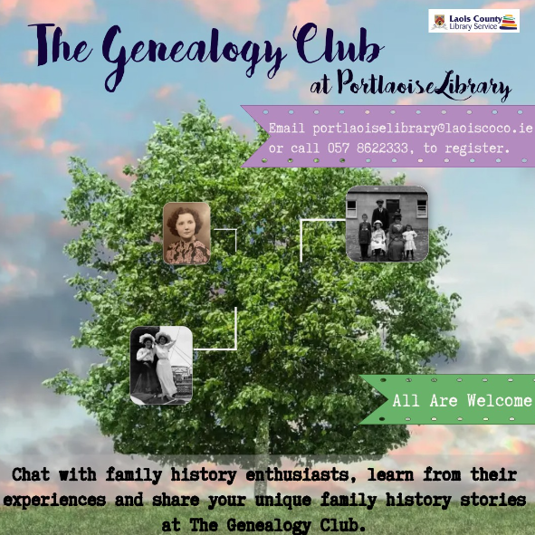 Laois Libraries (@laoislibraries) on Twitter photo This month's meeting of the #Genealogy Club takes place at 7 pm tmr night, Thurs 23rd March in #Portlaoise Library.
The club is open and free to all. New members always welcome. <a href="/SocietyLaois/">Laois Heritage Society</a> <a href="/LaoisPeople1/">Laois People</a> <a href="/laoisheritage/">Laois Heritage</a> <a href="/LaoisToday/">Laois Today</a> <a href="/LibrariesIre/">Libraries Ireland</a> <a href="/AbtPortlaoise/">AllAbout Portlaoise</a> <a href="/tourism_laois/">Laois Tourism</a> This month's meeting of the #Genealogy Club takes place at 7 pm tmr night, Thurs 23rd March in #Portlaoise Library.
The club is open and free to all. New members always welcome. <a href="/SocietyLaois/">Laois Heritage Society</a> <a href="/LaoisPeople1/">Laois People</a> <a href="/laoisheritage/">Laois Heritage</a> <a href="/LaoisToday/">Laois Today</a> <a href="/LibrariesIre/">Libraries Ireland</a> <a href="/AbtPortlaoise/">AllAbout Portlaoise</a> <a href="/tourism_laois/">Laois Tourism</a>