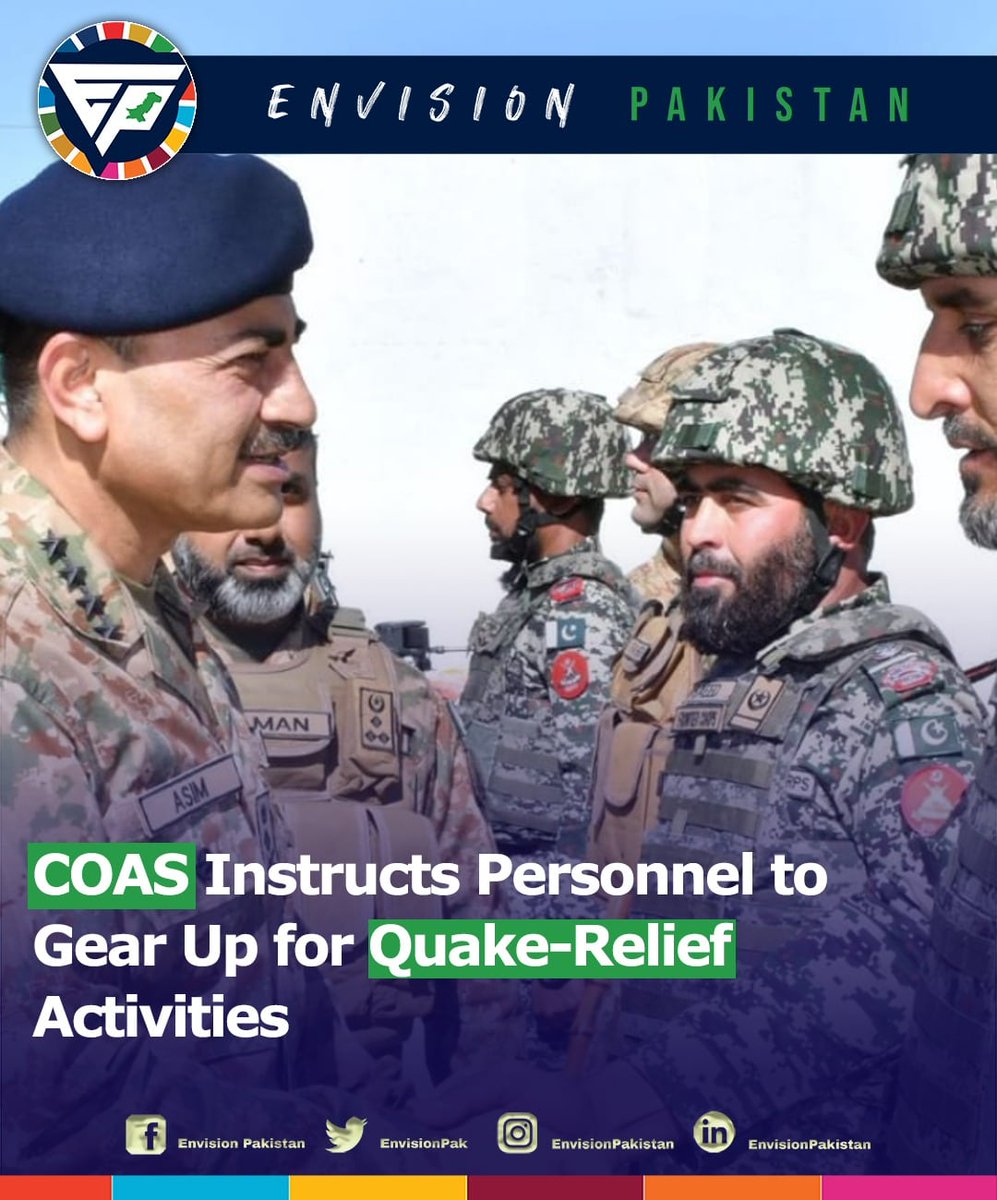 EnvisionPak's tweet photo. After the 6.8 magnitude earthquake that hit Pakistan last night, COAS General Asim Munir has directed all relevant departments to gear up for relief activities.
#COAS #Earthquake #ReliefActivities #PakistanArmy #PublicService https://t.co/PMupFtbnKq