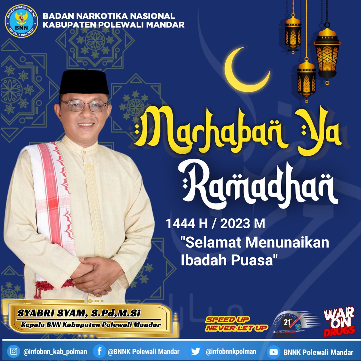 infobnnkpolman's tweet image. Kepala BNN Kabupaten Polewali Mandar Syabri Syam, S.Pd, M.Si. beserta jajaran mengucapkan;
Marhaban Ya Ramadhan
Selamat Menunaikan Ibadah Puasa 1444 H/ 2023 M.

Semoga Amal Ibadah kita diterima disisi Allah Subhanahu Wa Ta'ala 🤲
#allahswt❤ #bnnkpolman