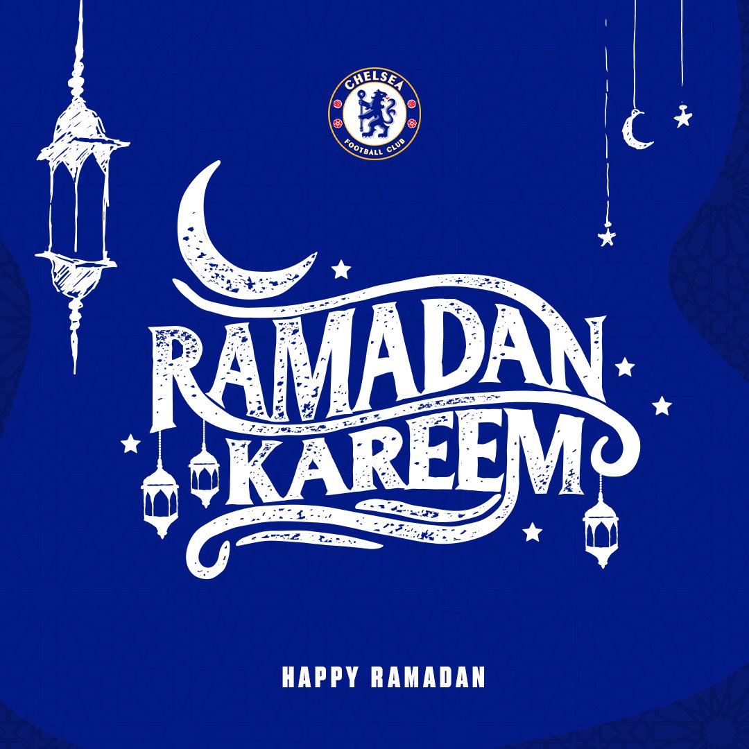 Ramadan Kareem from everyone at Chelsea Football Club. 💙