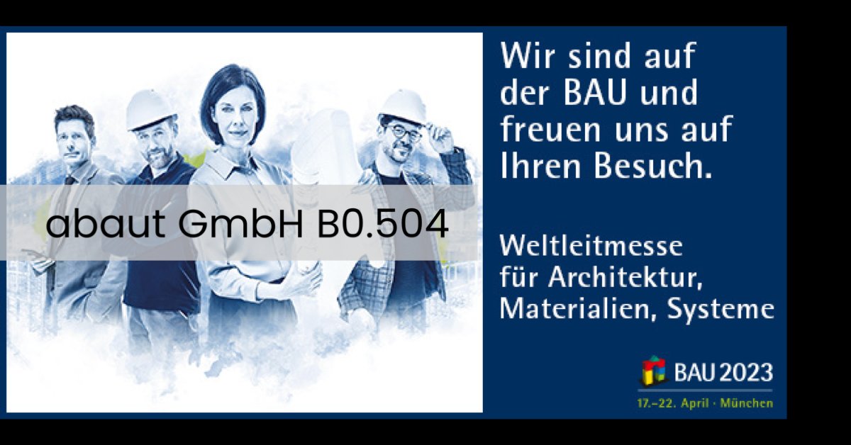 Besucht uns auf der BAU 2023 von 17.-23. April auf der Messe München in der Halle B0 Stand 504.   

Mit abaut ist digitale Transformation von Baustellen und Betrieben einfach, schnell und intelligent! Mehr Info: l8r.it/AXqQ

#bau #bau2023 #abaut #buildingonknowledge