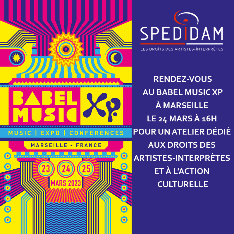 Spedidam's tweet image. 🎶Ne manquez pas le grand rendez-vous des musiques du monde, @BABELMUSICXP  à Marseille du 23 au 25 mars !
Venez nous rencontrer lors d&apos;un atelier dédié aux droits des artistes-interprètes et à l&apos;action culturelle de la @Spedidam le vendredi 24/03 à 16h.

#BabelMusicXP #SPEDIDAM