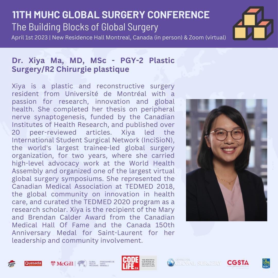 Meet Dr. Ma (@ma_xiya, @UdeM_Plastie) one of our speakers for this year's conference! 📅April 1st, 2023 at 3:25 PM EST 📍Dr. Ma will be present in person and her talk will be live-streamed! Register here : forms.office.com/r/KTv7QaXfai #GlobalSurgery #GlobalHealth #MedTwitter