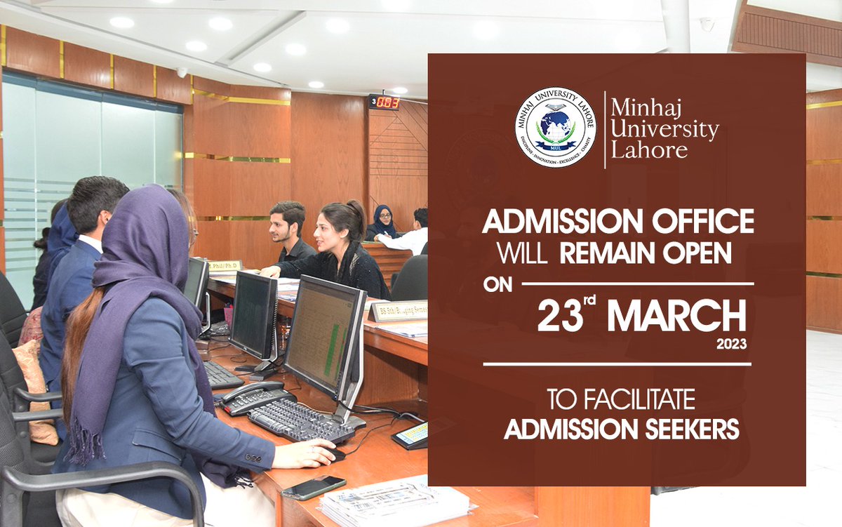 OfficialMUL's tweet photo. ADMISSIONS OPEN SPRING 2023
Admission Office Minhaj University will remain open on 23rd March 2023 to facilitate the admission seeker students
For more details:
https://t.co/p0HPdL33RJ
Apply Online:
https://t.co/eNUCofSIEU
#AdmissionsOpenSpring2023
#AdmissionsSpring2023 https://t.co/NkpEQnECBJ