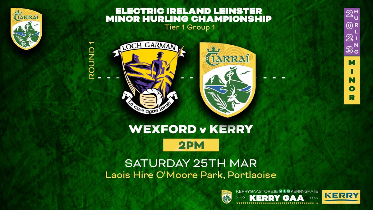 Kerry GAA on Twitter "🥎 Kerry Minor Hurlers play Wexford in the 2023