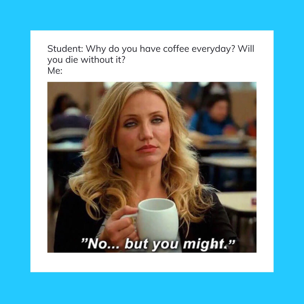 tarateachers's tweet photo. Whatever you do, don't mess with my caffeine. https://t.co/e864ZS27hK