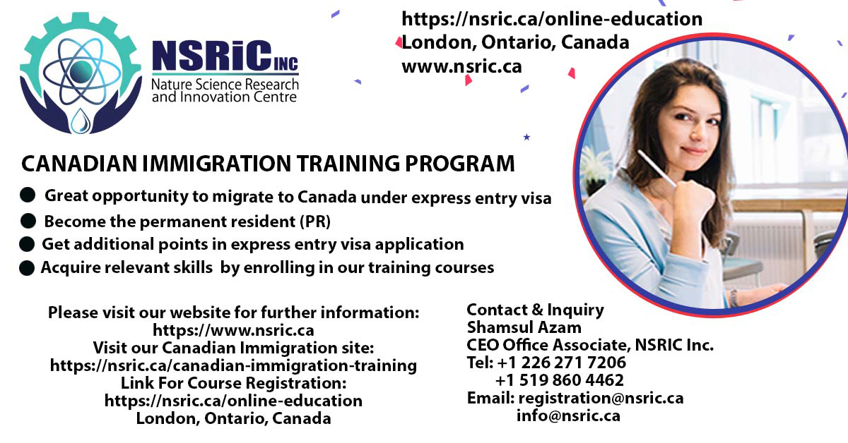 Nsricinc's tweet photo. Welcome to the Canadian Immigration Training Program. We will help you to develop your skills for Canadian workforce development. 
#nsric #mohammed_enamul_hossain #Immigration #canadianimmigration #training
#canadianimmigration2023 #canadian https://t.co/N5E3xwmODi