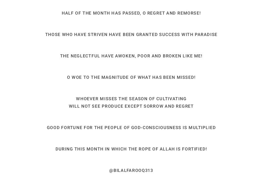sahabalover_'s tweet photo. Half of the month has passed, O regret and remorse!Those who have striven have been granted success with ParadiseThe neglectful have awoken, poor and broken like me!O woe to the magnitude of what has been missed!Whoever misses the season of.. https://t.co/dUGdFOVqtw