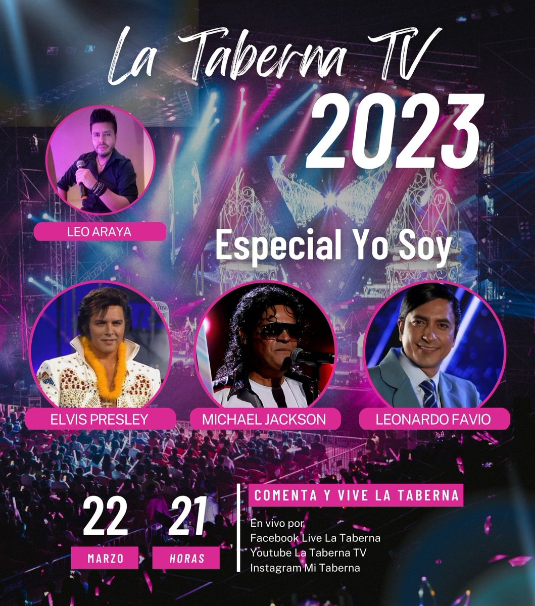 latabernachile's tweet photo. Temporada 2023 de La Taberna TV y llegamos con al especial Yo Soy de CHV: Elvis Presley, Michael Jackson y Leonardo Favio. Hoy Miércoles 22 de marzo 21 hrs x Face Live La Taberna TV y YouTube La Taberna TV #LaTabernaTV 🎤 #uffff #mariomezza #alejandra #nancyyañez #PedroPascal https://t.co/2tzxqxZ0cF