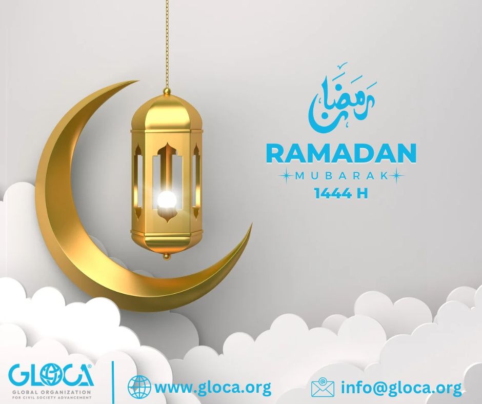 glocaorg's tweet photo. Global Organization for Civil Society Advancement Congratulations you on the occasion of the blessed month of #Ramadan And wish you an acceptable fast
Happy new year to the #Syrian people.
#GLOCA
#Ramadankareem2023 
#RamadanMubarak2023 https://t.co/XkjqtKvTFQ