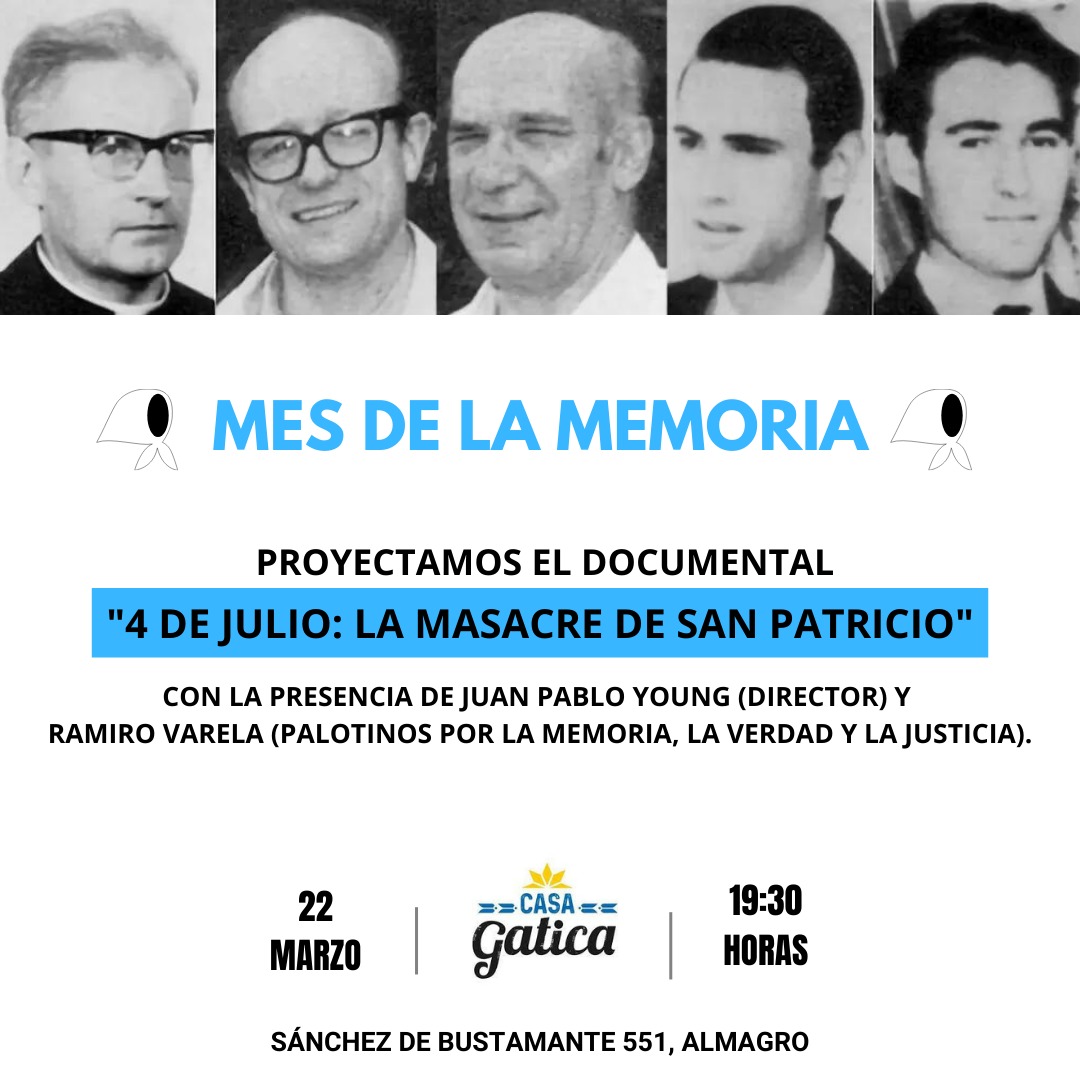 CasaGatica's tweet photo. 🤍 MES DE LA MEMORIA
Hoy a las 19.30 hs proyectaremos en @CasaGatica el documental 4 de Julio. La masacre de San Patricio con la presencia del director Juan Pablo Young y Ramiro Varela (Palotinos por la memoria, la verdad y la justicia).
Lxs esperamos. https://t.co/dyRy0QkN1f