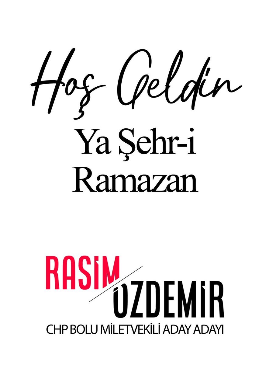 Ramazan’ın bereketi ve mutluluğu bizimle olsun. Hayırlı Ramazanlar 
Rasim ÖZDEMİR 
CHP BOLU MİLLETVEKİLİ ADAY ADAYI