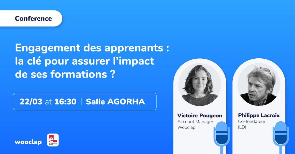 wooclapFR's tweet photo. 🚨Comment trouver la clé pour assurer l’impact de ses formations ?
📍Rendez-vous en Salle AGORHA à 16H30 pour assister à notre conférence et répondre à vos questions avec notre account manager @VPougeon et @placroix, co-fondateur @ILDIconseil 🤩
#formation #eLearningExpo #paris https://t.co/CLu8pkJ2C9