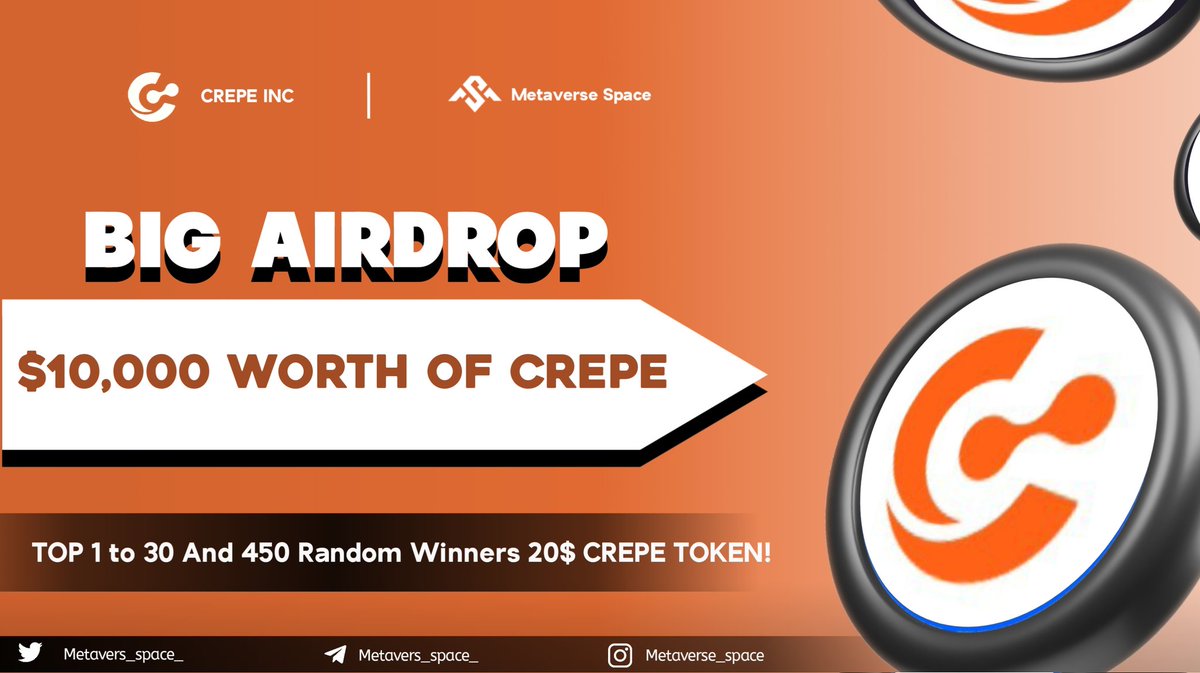 Total airdrop pool is $10,000 worth of CREPE​🎉

🏅Top &amp; Random Winner 🏆

To Enter ⤵️
✅ Follow <a href="/CREPENEWS/">CREPE INC.</a> 
❤ Like and 🔃 Retweet 
🫂 Tag 3 friends in comment
✅ complete all task  👉 gleam.io/pimqX/crepenews

5 day⏳
#bigairdrop  #Tokengiveway  #airdrop #airdrops #CREPEToken
