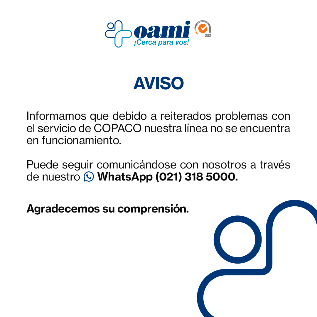 OamiPy's tweet photo. Aviso a nuestros beneficiarios y clientes. https://t.co/TRpHUlS3wL