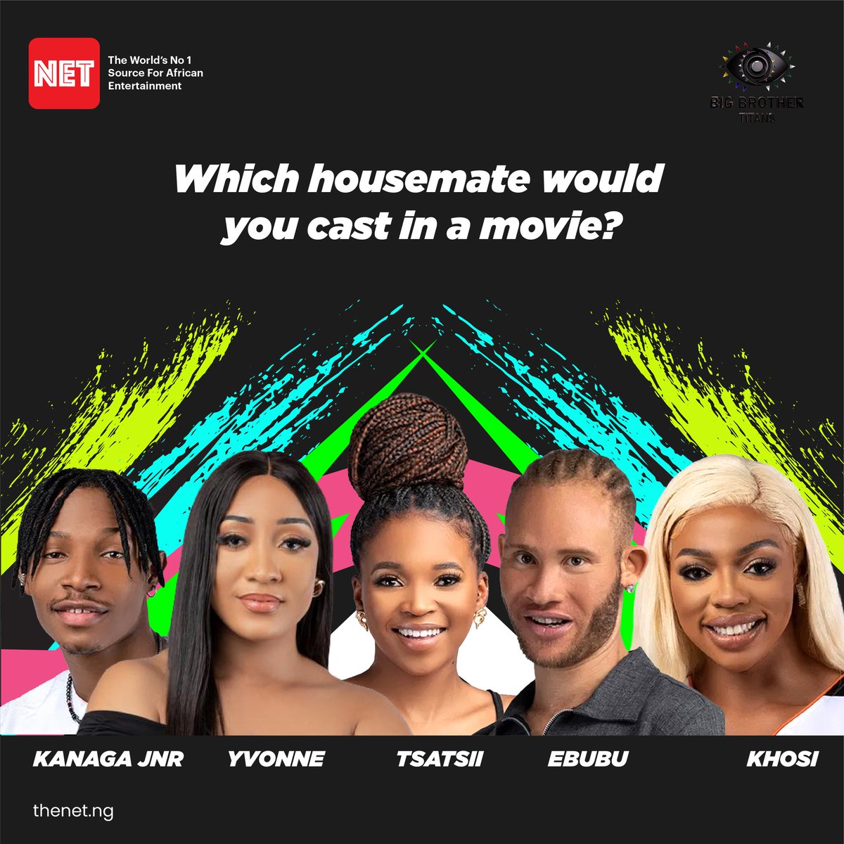 theNETng's tweet image. If you have to pick one Big Brother Titans housemate to feature in a film you are working on. Who are you picking?

#BBTitans