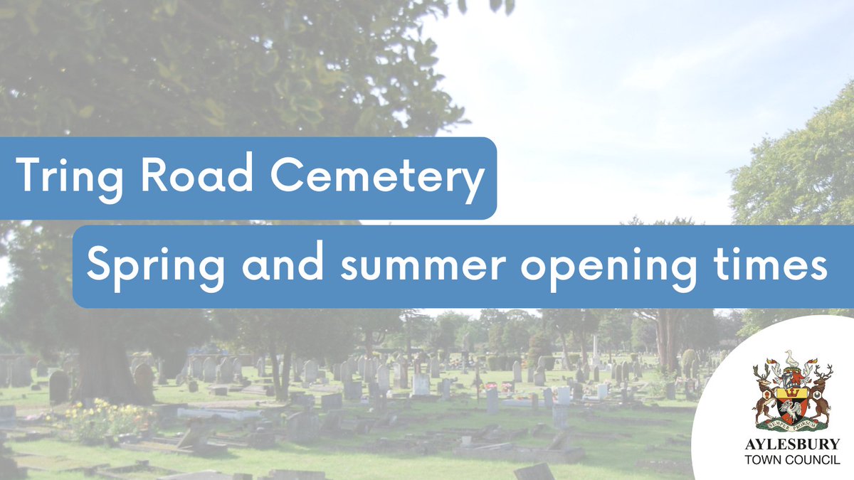 From Sunday 26 March, Tring Road Cemetery will be open daily from 8am-8pm.