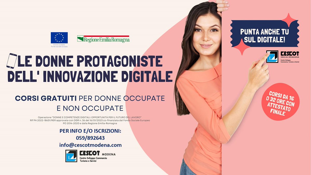 CescotModena's tweet image. Operazione “DONNE E COMPETENZE DIGITALI: OPPORTUNITÀ PER IL FUTURO DEL LAVORO”
Rif PA 2022-18631/RER approvata con DGR n. 36 del 16/01/2023 co-finanziata dal Fondo Sociale Europeo PO 2014-2020 e dalla Regione Emilia-Romagna🔹
Per infoi: 059/892643 oppure info@cescotmodena.com