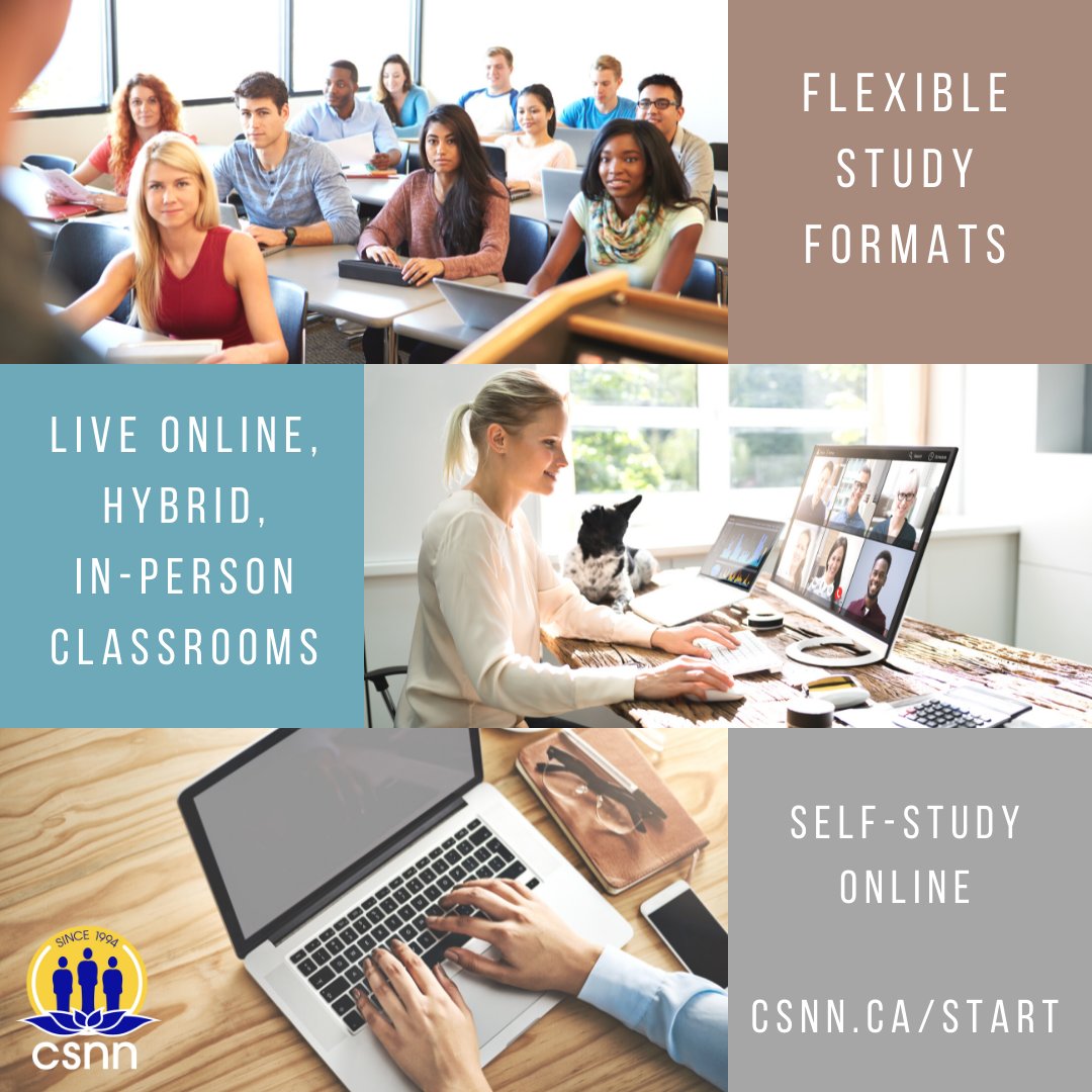 How to Select a Branch: First decide on self-study or scheduled live. Where are you located? CSNN has branches across Canada, but with Zoom, you can study from anywhere as long as the schedule works for you! Find a branch today and learn more! csnn.ca/locations