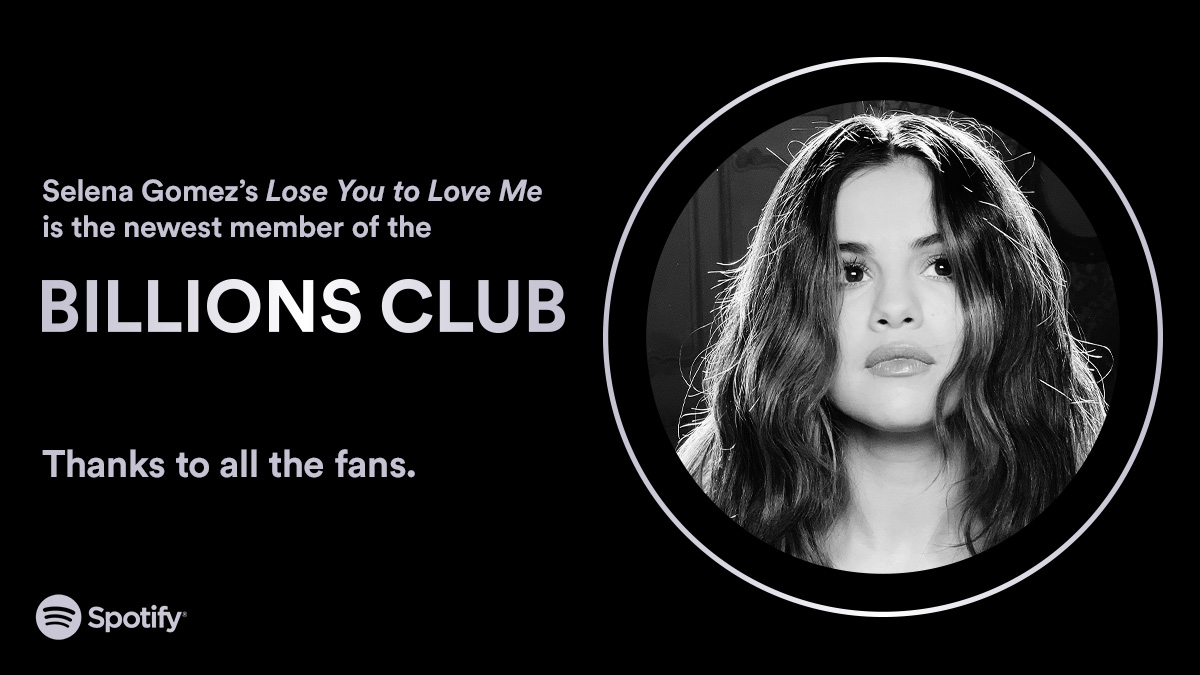 All the love for @selenagomez ❤️ Congratulations for 1 Billion streams on Lose You to Love Me #BillionsClub spotify.link/billionsclub