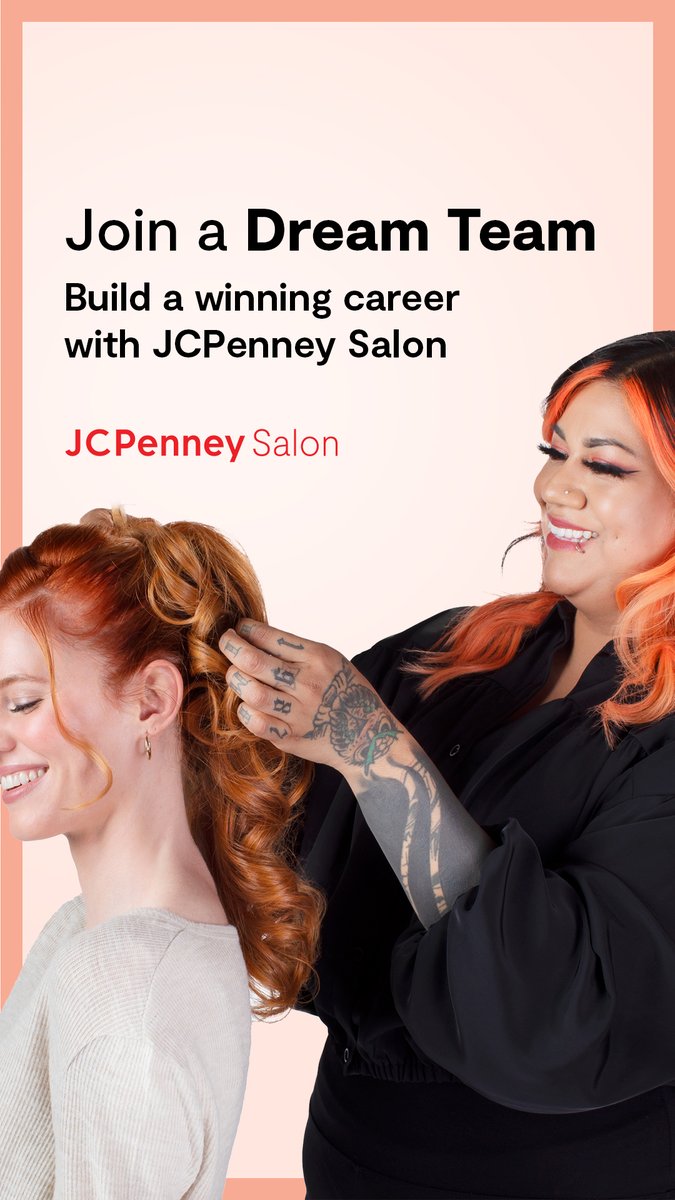 BCNHappenings's tweet photo. We’re on a mission to build the JCPenney Salon Dream Team! We welcome all beauty professionals, whether you’re just starting out or a master behind the chair.

Visit our website to view Career Openings: https://t.co/dw5Rm23234 

#JCPenneySalon #Hairstylists #Hiring #BeautyCast https://t.co/K3i9XEHNWP