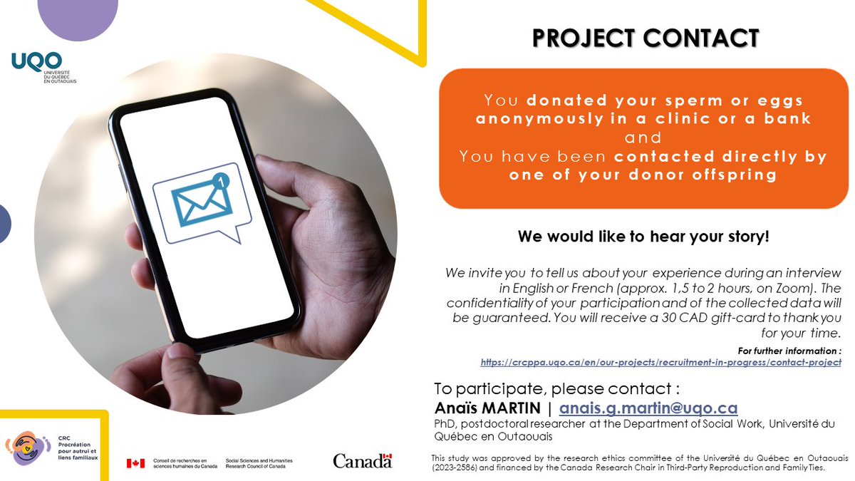You donated egg/sperm anonymously in a clinic, a bank or a doctor's office and you have been contacted directly by a donor offspring? We invite you to participate to our study <a href="/UQO/">UQO</a> by telling us your story during a Zoom interview in English/French.
+ info: crcppa.uqo.ca/en/our-project…
