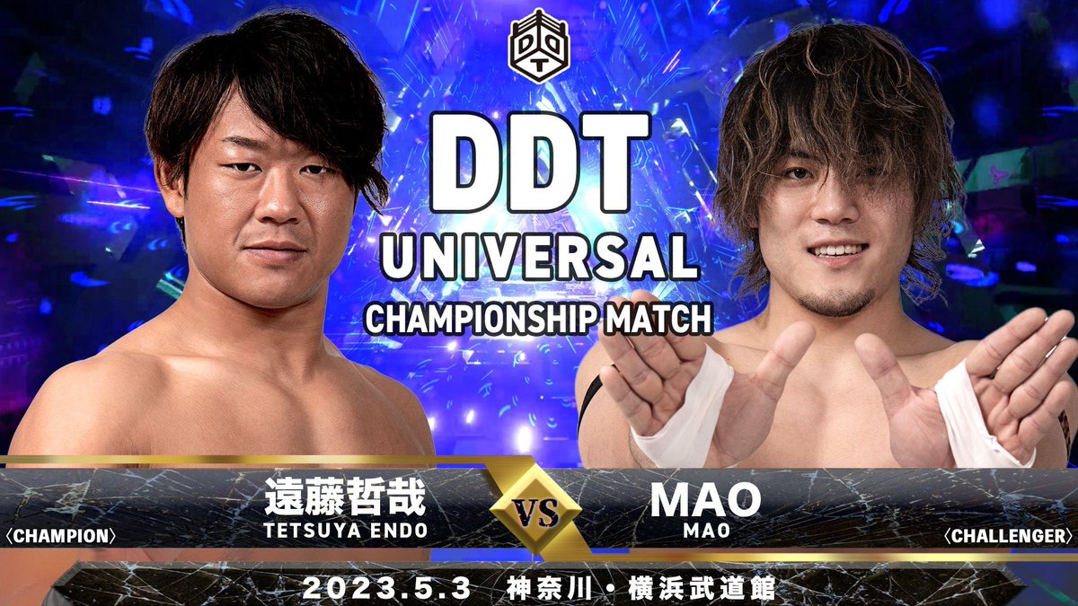 ddt_Dreamers's tweet photo. The DDT Extreme &amp; Universal Championship will both be on the line on May 3rd in Yokohama. Shunma Katsumata will challenge Jun Akiyama for the Extreme Championship, while Tetsuya Endo makes the first defence of his Universal title against MAO.

#ddtpro https://t.co/zUKX5eQShq