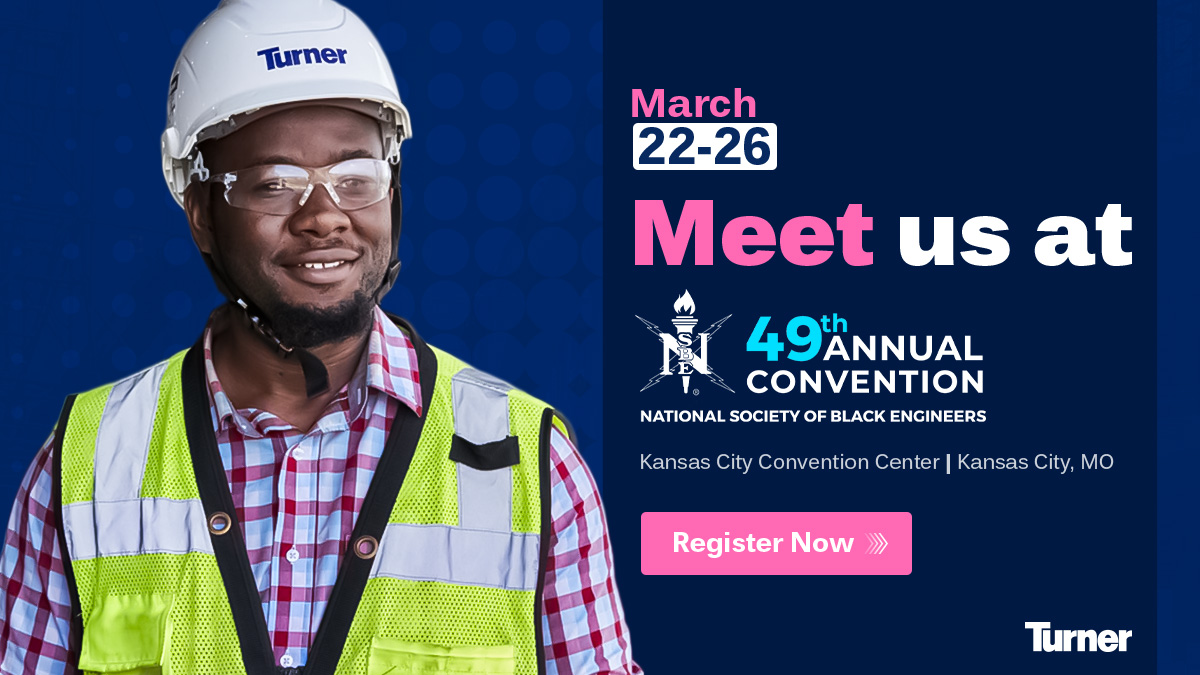 Build your career with Turner, one of the leading general builder in the US & a leader in sustainable or green practices. Learn about exciting opportunities at #NSBE49 March 23-24!  Pre-register at bit.ly/3Iuszkf  #TurnerAtNSBE #BuildwithTurner #OurPeopleOurStrength