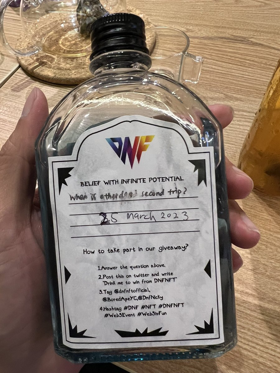 jeffryyew's tweet photo. Drink me to win from DWFNFT @dnfnftofficial @BoredApeYC @DnfNicky #DNF #NFT #DNFNFT #Web3Event #Wed3isFun https://t.co/j1XoNWbuCn