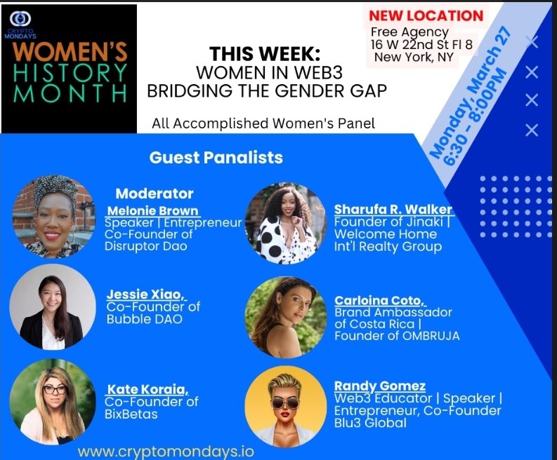 Melonie Brown Disruptor DAO

Sharufa Rashied Walker Founder &amp; CEO of Jinaki, 
Cofounder 

Randy Gomez - Web3 Entrepreneur, Co-Founder Blu3 Global.

Jessie Xiao CoFounder BubbleDAO

Kate Koraia CEO &amp; CoFounder om BixBeta

Carolina Coto Brand ambassador of Costa Rica