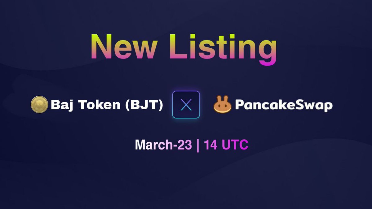 The countdown has begun 🙌
$BJT will be listed on PancakeSwap in 24 hours!

📅 March 23
🕒 Listing time: 14:00 UTC
🤝🏻 $BJT - $USDT
🔶 Network: BNB 
🔘 Contract address: 0x32541828c4b58c4009146fd95db635a896a4c9cc