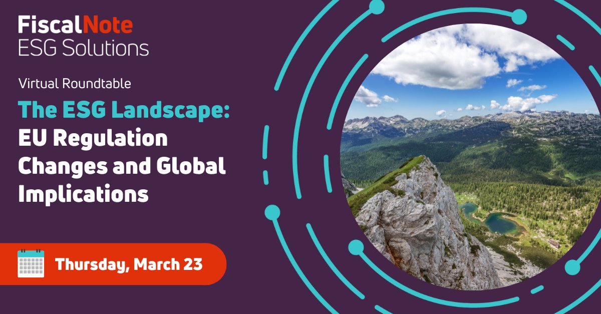 FiscalNote's tweet photo. ⏰ FINAL REMINDER! Register now for Thursday’s (Mar. 23, 11AM ET) @FiscalNote_ESG virtual roundtable, “The ESG Landscape” and gather insights on future EU regulation and their global implications to help inform your #ESG strategy. https://t.co/Q2kgSnU1xy https://t.co/qCnablDiny
