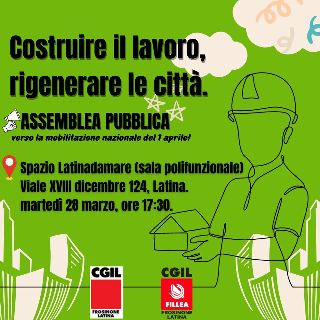 Fillea_Cgil's tweet photo. 🟥"Costruire il lavoro, rigenerare le città"
#28marzo Assemblea pubblica, verso la mobilitazione del 1aprile

#filleacgilfrosinonelatina #cgilfrosinonelatina https://t.co/2eNURf9Pqc