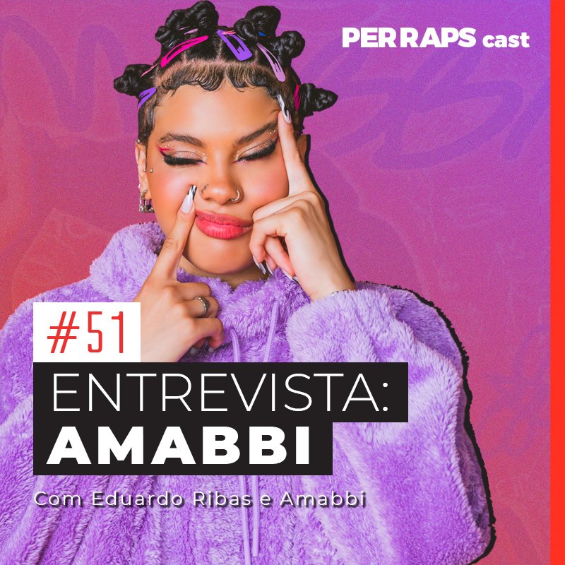 Dona de uma voz potente e versátil, indo do trap ao R&amp;B, Amabbi é uma grande promessa da cena para 2023. A cantora que abre a 2ª temporada do Per Raps Casts, já conta com feats com nomes reconhecidos do rap nacional, como Felp 22, Pedro Qualy, 1Kilo e DoisP.