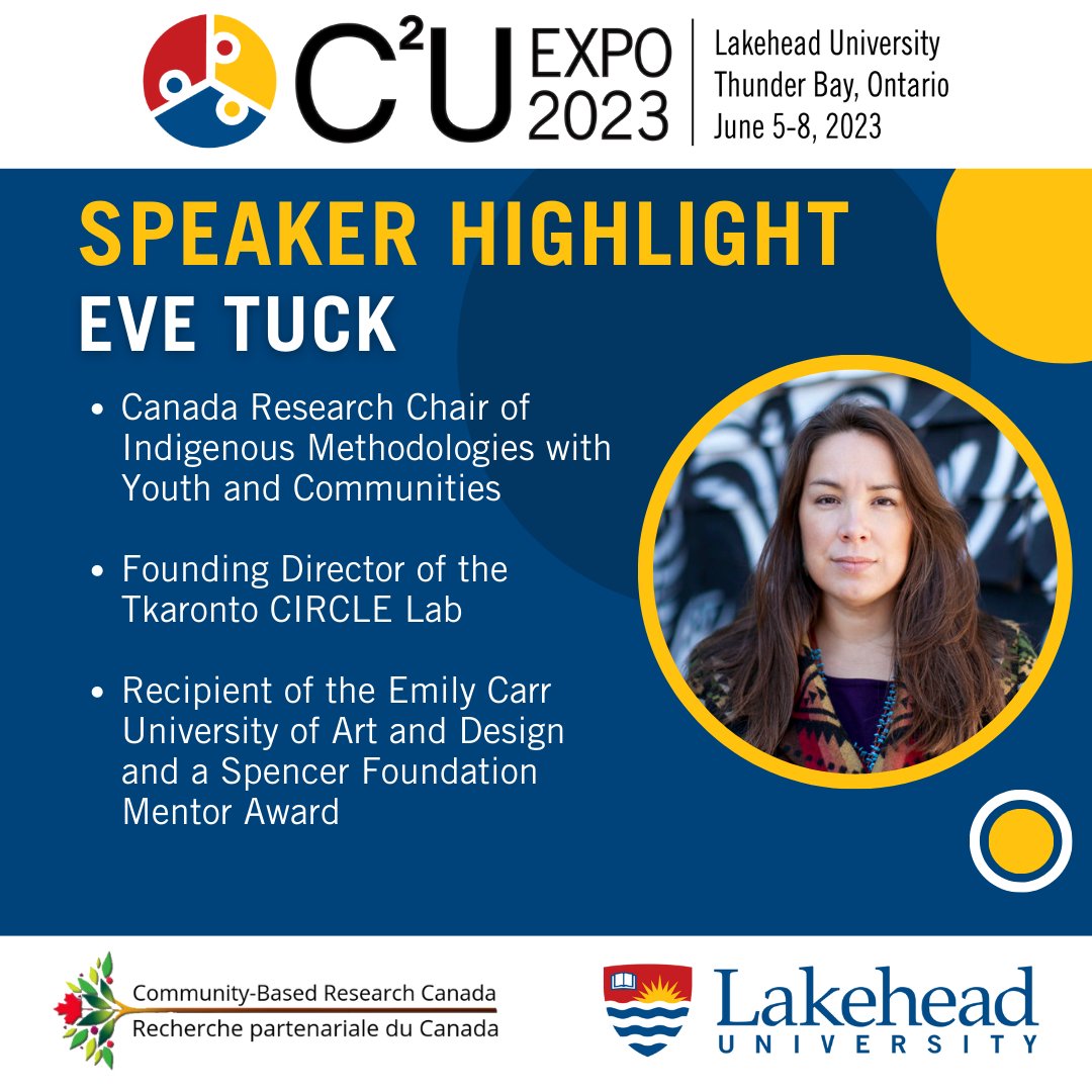 LakeheadRsrch's tweet photo. We are thrilled to announce that Eve Tuck, Associate Professor of Critical Race and Indigenous Studies at the Ontario Institute for Studies in Education, will be joining us at C2U Expo 2023!
#c2uexpo #communitybasedresearch #decolonizingresearch
@mylakehead https://t.co/IufWYpJUuB