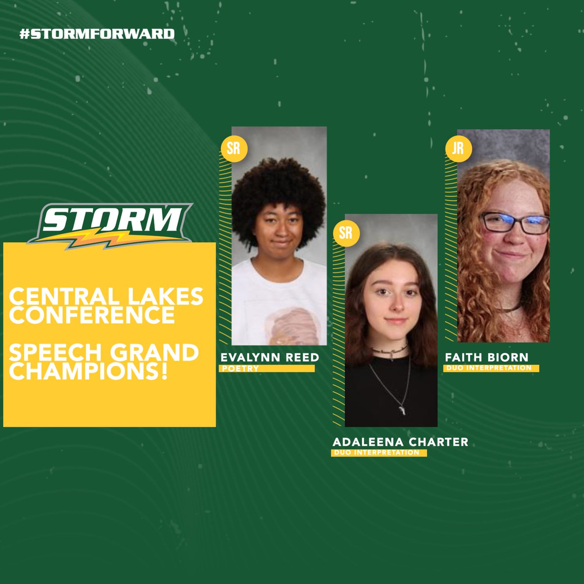 Congrats to Evalynn, Adaleena, and Faith on earning CLC Speech Grand Championships! #StormForward
