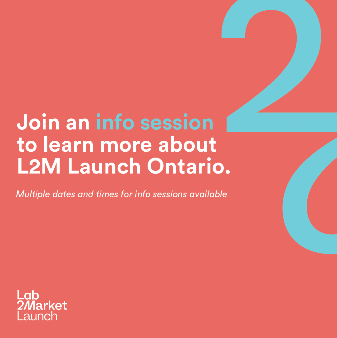 Lab2MarketCA's tweet photo. Interested in learning about our Lab2Market Launch Ontario cohort?

Sign up for our info session where we’ll share the program details, expectations and application best practices.

Register here: https://t.co/hTQdW3ZhCu https://t.co/kA31OayewD