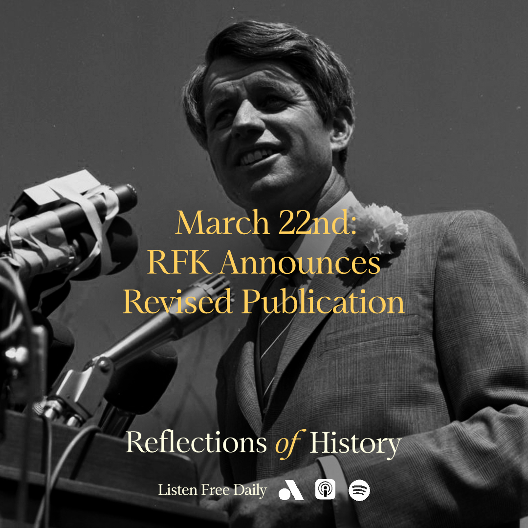 On this date in 1968, a week after announcing his candidacy for President, Robert F. Kennedy arranged for the publication of a new paperback edition of “To Seek a Newer World,” a book of his essays and speeches on the issues of the day. 🎧: link.chtbl.com/ROH