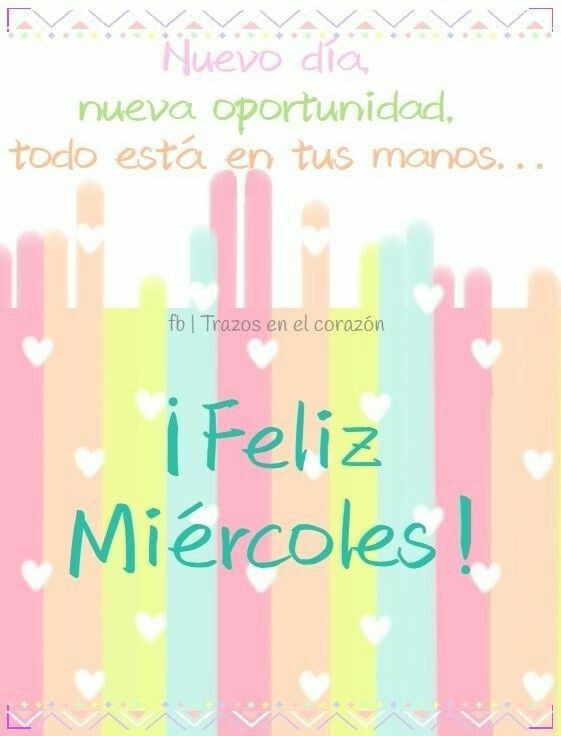 Motivosentuvida's tweet photo. Que tengas un excelente día!
#FelizMiercoles https://t.co/zUuNxMUJCw